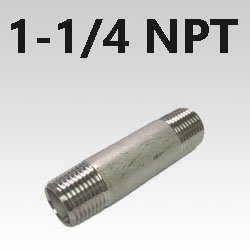 1-1/4 NPT Type 316 Stainless Pipe Nipples